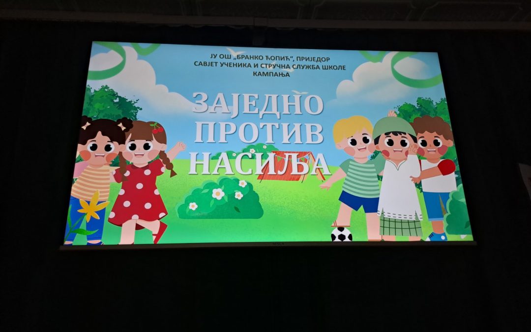 „Заједно против насиља“                                                                        – активности Савјета ученика